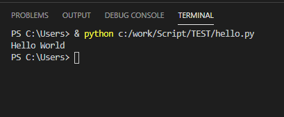PROBLEMS OUTPUT DEBUG CONSOLE 
TERMINAL 
PS C: & python c:/work/Script/TEST/he110.py 
Hello World 